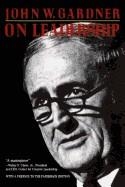 ON LEADERSHIP | 9780029113127 | JOHN GARDNER
