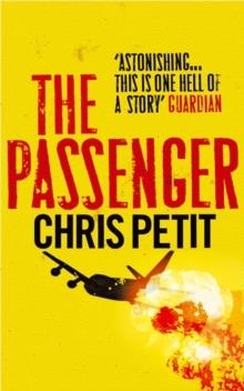 THE PASSENGER | 9780743478588 | CHRIS PETIT