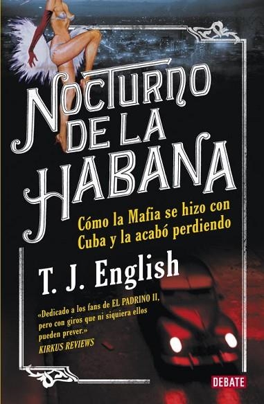 NOCTURNO DE LA HABANA | 9788483069301 | English, T.J.