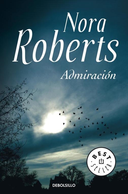 ADMIRACION | 9788499086941 | Nora Roberts