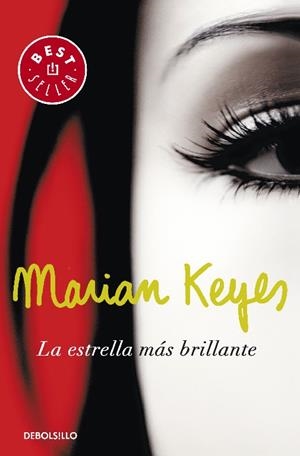 ESTRELLA MAS BRILLANTE, LA | 9788499086958 | Marian Keyes