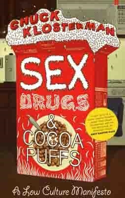 SEX, DRUGS AND COCA PUFFS | 9780571232208 | CHUCK KLOSTERMAN