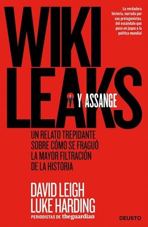 WILKILEAKS Y ASSANGE | 9788498751352 | Leigh, David;Harding, Luke