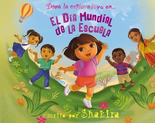DORA LA EXPLORADORA EN ... EL DIA MUNDIAL DE LA ES | 9788448832605 | , Nickelodeon