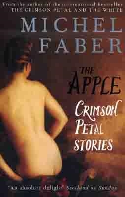 APPLE, THE | 9780857860859 | MICHEL FABER