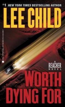 WORTH DYING FOR | 9780440422907 | LEE CHILD