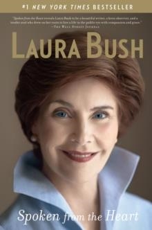 SPOKEN FROM THE HEART | 9781439155219 | LAURA BUSH