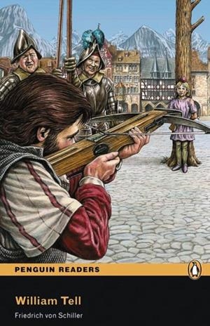 WILLIAM TELL BOOK AND MP3 PACK | 9781408261255 | FRIEDRICHVON SCHILLER