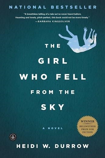 GIRL WHO FELL FROM THE SKY, THE | 9781616200152 | HEIDI DURROW