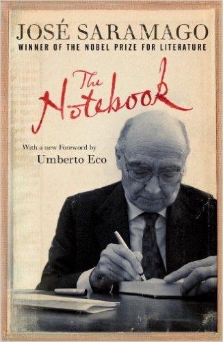 NOTEBOOK, THE | 9781844677016 | JOSE SARAMAGO