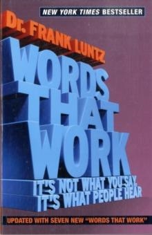 WORDS THAT WORK | 9781401309299 | FRANK LUNTZ