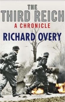 THIRD REICH: A CHRONICLE | 9780857381750 | RICHARD OVERY