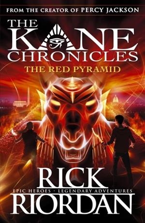 THE KANE CHRONICLES 01: THE RED PYRAMID PB | 9780141325507 | RICK RIORDAN
