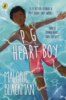 PIG-HEART BOY | 9780552551663 | MALORIE BLACKMAN
