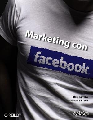 MARKETING CON FACEBOOK | 9788441529519 | Zarella, Dan;Zarella, Alison