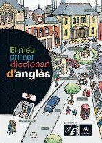 EL MEU PRIMER DICCIONARI D'ANGLES | 9788441219120 | DIVERSOS AUTORS