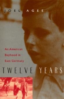 TWELVE YEARS | 9780226010502 | JOEL AGEE