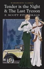 TENDER IS THE NIGHT/LAST TYCOON | 9781840226638 | SCOTT FITZGERALD