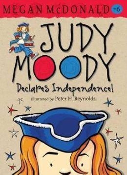 JUDY MOODY 06 DECLARES INDEPENDENCE! | 9781406335873 | MEGAN MCDONALD