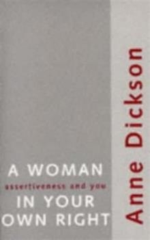 WOMAN IN YOUR OWN RIGHT | 9780704334205 | ANNE DICKSON