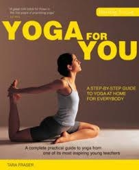 YOGA FOR YOU | 9781844835980 | TARA FRASER
