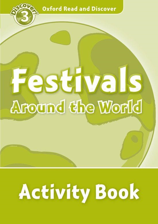 FESTIVALS AROUND THE WORLD ACTIVITY BOOK DISCOVER 3 A1 | 9780194643924 | NORTHCOTT, RICHARD