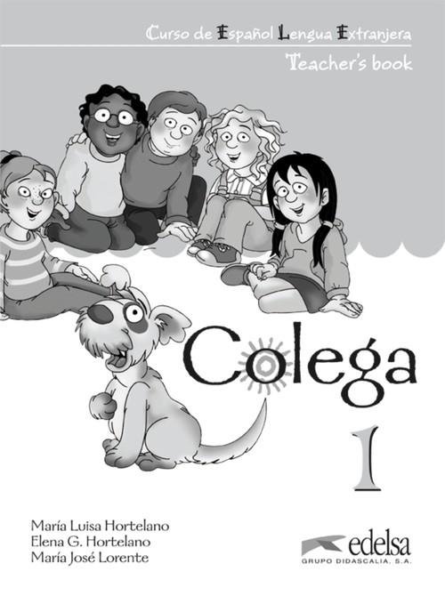 COLEGA 1 TEACHER'S BOOK | 9788477116578