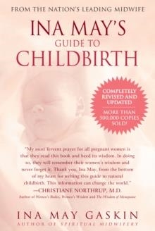 INA MAY'S GUIDE TO CHILDBIRTH | 9780553381153 | INA MAY GASKIN