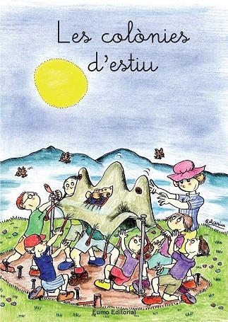 LES COLONIES D'ESTIU | 9788476020517 | ADELINA PALACIN