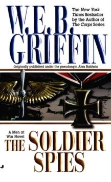 SOLDIER SPIES, THE | 9780515128024 | W.E.B. GRIFFIN