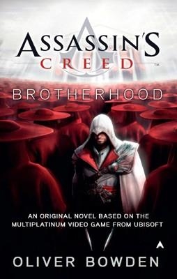 ASSASSIN'S CREED BOOK 2: BROTERHOOD | 9780441020577 | OLIVER BOWDEN