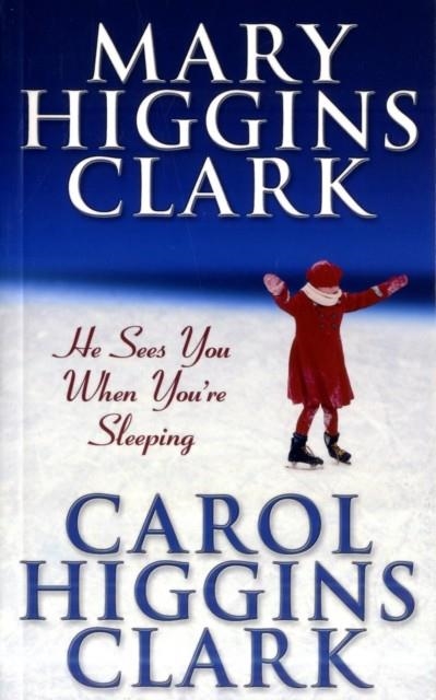 HE SEES YOU'RE SLEEP ING | 9780743440998 | MARY HIGGINS CLARK