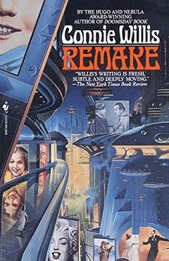 REMAKE | 9780553374377 | CONNIE WILLIS