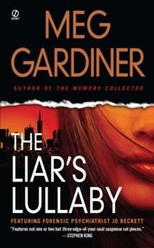 LIAR'S LULLABY, THE | 9780451233875 | MEG GARDINER