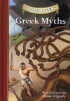 CLASSIC STARTS: GREEK MYTHS | 9781402773129 | CLASSIC ORIGINALS
