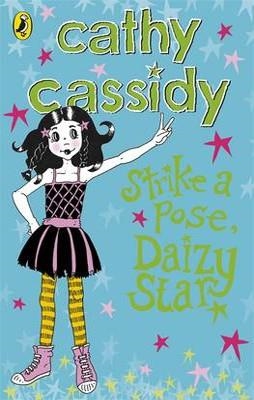 DAIZY STARR 3 STRIKE A POSE | 9780141335971 | CASSIDY, CATHY