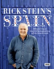 RICK STEIN'S SPAIN | 9781849901352 | RICK STEIN