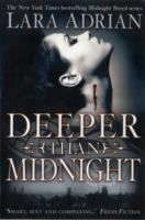 DEEPER THAN MIDNIGHT | 9781849013758 | LARA ADRIAN