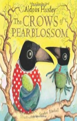 CROWS OF PEARBLOSSOM, THE | 9780810997301 | ALDOUS HUXLEY