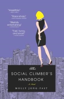 SOCIAL CLIMBERïS HANDBOOK, THE | 9780345501899 | ERIC JONG-FAST