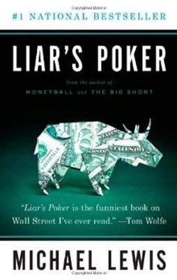 LIAR'S POKER: RISING THE WRECKAGE ON WALL STREET | 9780393338690 | MICHAEL LEWIS
