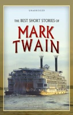 BEST SHORT STORIES OF MARK TWAIN(UNABRIDGED AUDIO) | 9781441723222 | MARK TWAIN