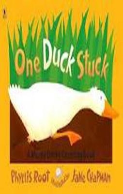 ONE DUCK STUCK | 9780763638177 | PHYLLIS ROOT