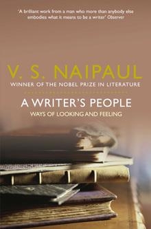 WRITER'S PEOPLE, A | 9780330522984 | V S NAIPAUL