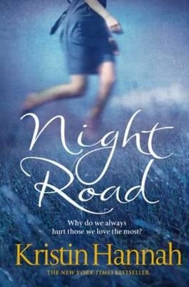 NIGHT ROAD | 9780330534970 | KRISTIN HANNAH