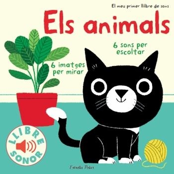 ELS ANIMALS. EL MEU PRIMER LLIBRE DE SONS | 9788499324272 | Billet, Marion