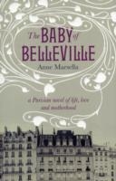 BABY OF BELLEVILLE, THE | 9781846272240 | ANNE MARSELLA