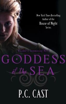 GODDESS OF THE SEA | 9780749953669 | P C CAST