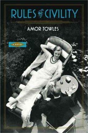 RULES OF CIVILITY | 9780670022694 | AMOR TOWLES