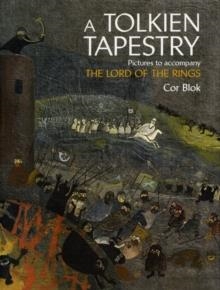 TOLKIEN TAPESTRY, A | 9780007437986 | COR BLOK